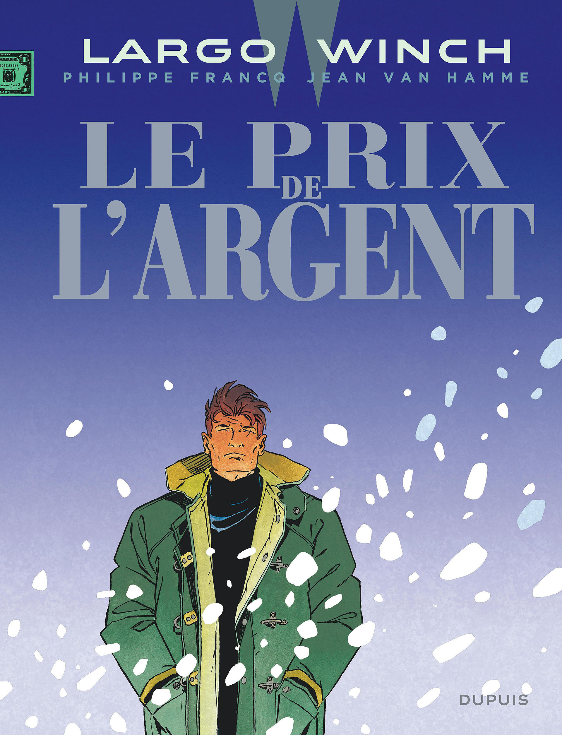 Largo Winch - 13 - Le prix de l'argent